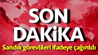 Savcılık sandık görevlileirini ifadeye çağırdı