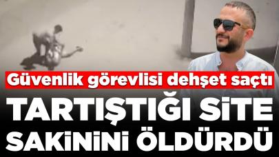 Güvenlik görevlisi, tartıştığı site sakinini öldürdü: O anlar kamerada