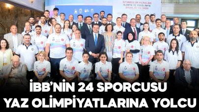 İBB Spor Kulübü 24 sporcusuyla, 2024 Yaz Olimpiyatlarına katılacak