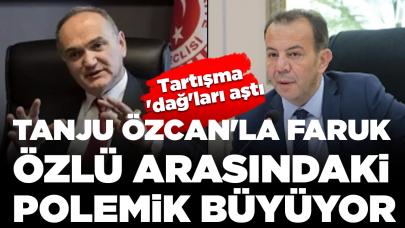 Tartışma 'dağ'ları aştı: Tanju Özcan'la Faruk Özlü arasındaki polemik büyüyor