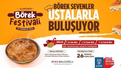 Silivri’de “Börek Festivali” heyecanı!