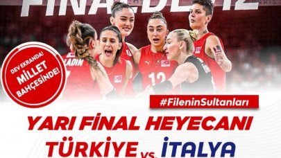 Filenin Sultanları’nın yarı final heyecanı Çatalca’da dev ekranda!