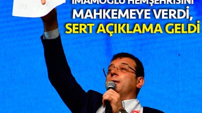 Ekrem İmamoğlu o ismi mahkemeye verdi