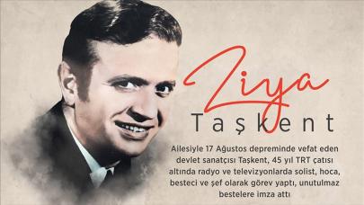 25'inci yılında Türk sanat müziğinin usta bestecisi:  Ziya Taşkent