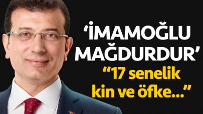 Ekrem İmamoğlu mağdurdur! 17 senelik kin ve öfke...