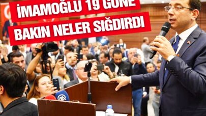 İmamoğlu’nun 19 günlük karnesi