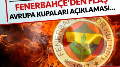 Fenerbahçe'den UEFA açıklaması