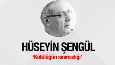 Kötülüğün sınırsızlığı