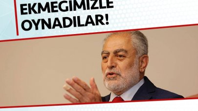 Ekmeğimizle oynadılar!