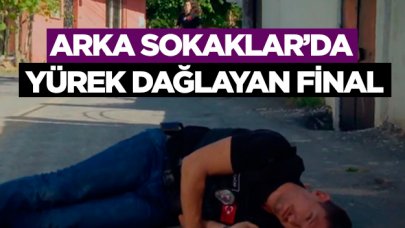 Arka Sokaklar'da yürek dağlayan final! Volkan şehit düştü