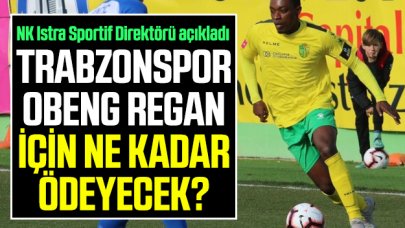 NK Istra 1961'den Obeng Regan açıklaması