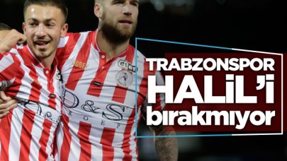 Trabzonspor Halil Dervişoğlu'ndan vazgeçmiyor