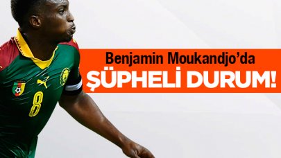 Benjamin Moukandjo'da şüpheli durum