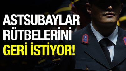 Astsubaylar rütbelerini geri istiyor