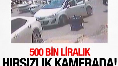 Bahçelievler'de 500 Bin TL'lik hırsızlık kamerada