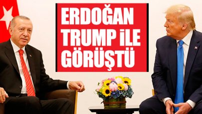 Cumhurbaşkanı Erdoğan ABD Başkanı Trump ile görüştü