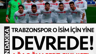 Trabzonspor o oyuncu için hala devrede!