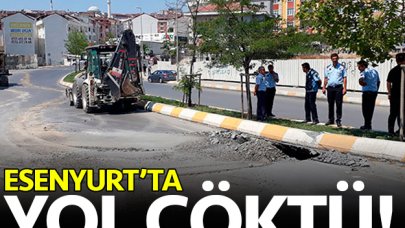 Esenyurt'ta yol çöktü