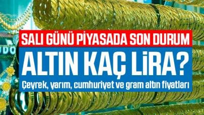 9 Temmuz Salı altın kaç lira? Çeyrek, cumhuriyet, yarım ve gram altın fiyatları