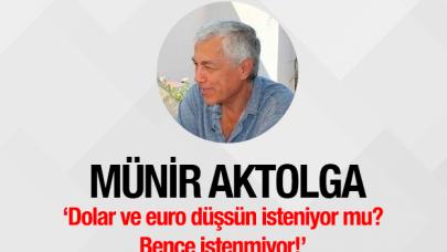 Dolar-euro düşsün isteniyor mu? Bence istenmiyor!