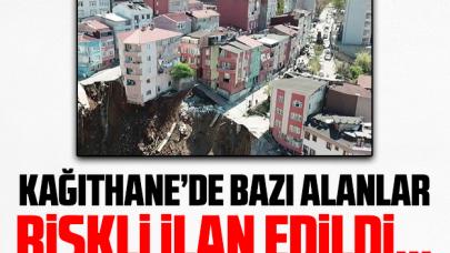 Kağıthane Yahya Kemal Mahallesi'ndeki bazı alanlar riskli ilan edildi