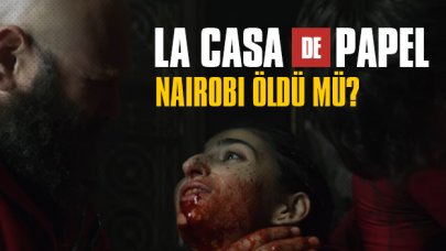 La Casa De Papel'de keskin nişancının ateş ettiği Nairobi öldü mü?