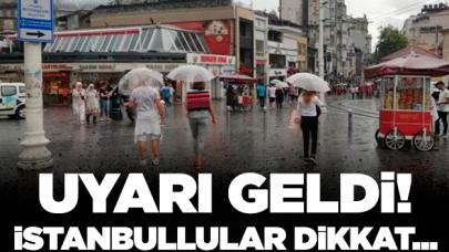 İstanbul için yağmur uyarısı! Bugün hava nasıl olacak