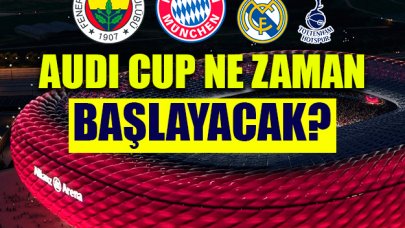 AUDI CUP 2019 ne zaman başlayacak? Fenerbahçe-Bayern Münih maçı saat kaçta ve hangi kanalda