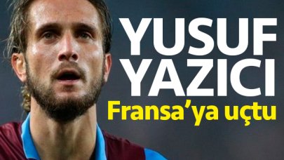 Trabzonspor'un yıldızı Yusuf Yazıcı Fransa'ya gitti!