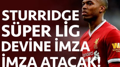 Daniel Sturridge Türkiye'ye geliyor