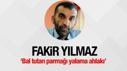 Bal tutan parmağı yalama ahlakı