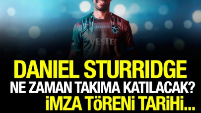 Daniel Sturridge ne zaman takıma katılacak