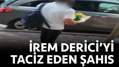 İrem Derici'yi taciz eden şahıs serbest bırakıldı