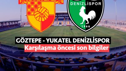 Göztepe ve Denizlispor Ege derbisinde karşı karşıya