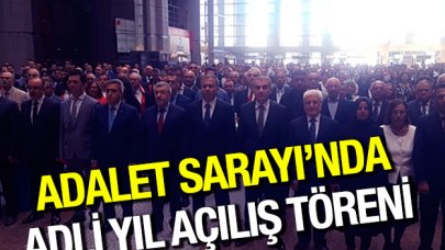 Adalet Sarayı'nda adli yıl açılış töreni