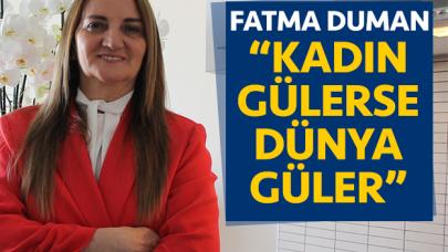 Kadın gülerse dünya güler