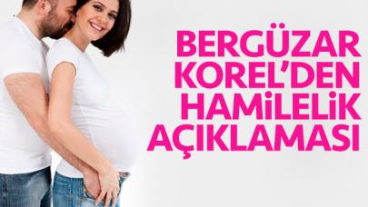 Bergüzar Korel: Hamilelik rahat ve güzel