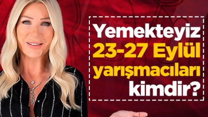 Seda Sayan'la Yemekteyiz 23-27 Eylül yarışmacıları kim? İsimleri, yaşları ve meslekleri