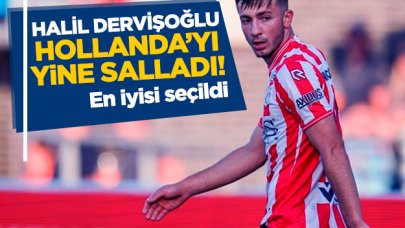 Halil Dervişoğlu Hollanda'yı salladı! Ligin en iyisi oldu