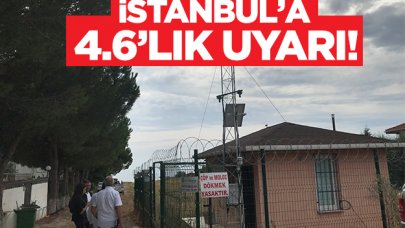 istanbul'a 4.6'lık uyarı