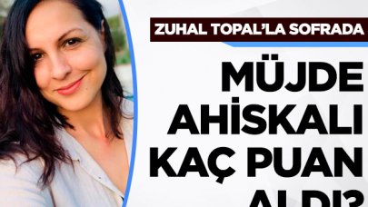 Zuhal Topal'la Sofrada 25 Eylül Çarşamba | Müjde Ahiskalı ve kaynanası Ömür Ahiskalı kaç puan aldı