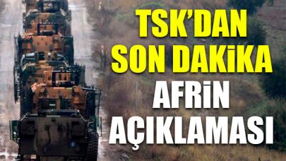 TSK'dan yeni Afrin açıklaması