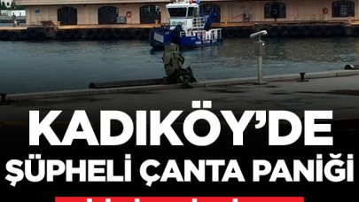 Kadıköy'de şüpheli çanta paniği