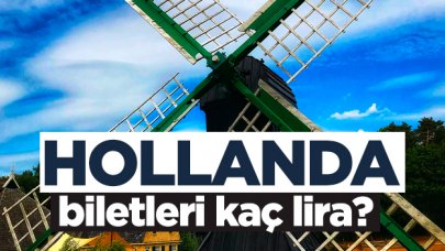 Hollanda uçak bileti | Hollanda bileti kaç lira?