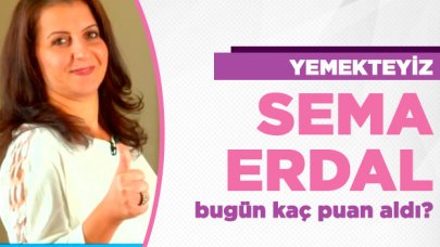 Yemekteyiz 1 Ekim Salı | Sema Erdal kaç puan aldı ve menüsünde neler vardı?