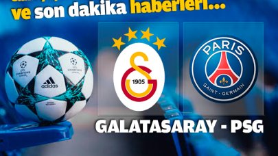 Galatasaray - PSG Şampiyonlar Ligi maçı nasıl canlı izlenir? Yayın bilgileri