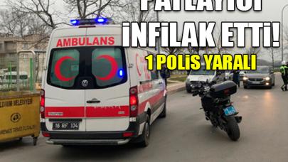 Bursa'da patlama: 1 polis yaralı