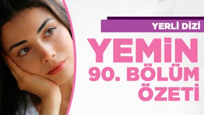 Yemin 90. bölüm özeti ve fragmanı | Cavidan Cemre'yi öldürtecek mi?