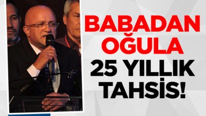 Babadan oğula 25 yıllık tahsis