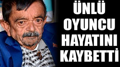 Yeşilçam'ın 'Bitirim Zeki'si hayatını kaybetti